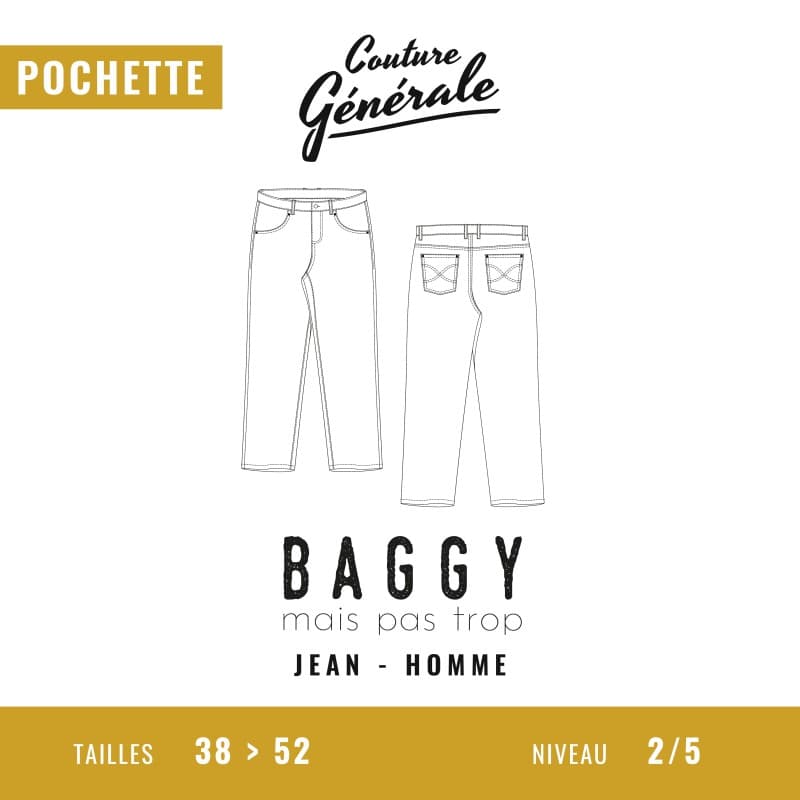Patron jean homme Baggy mais pas trop